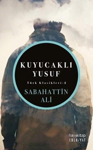 Kuyucaklı Yusuf | Kitap Ambarı