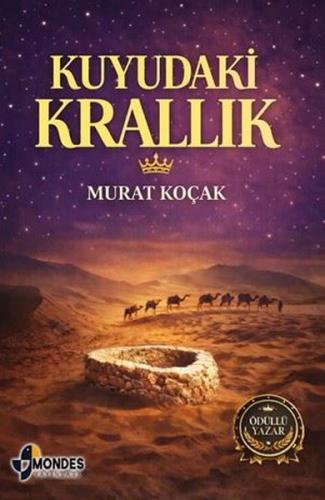 Kuyudaki Krallık | Kitap Ambarı