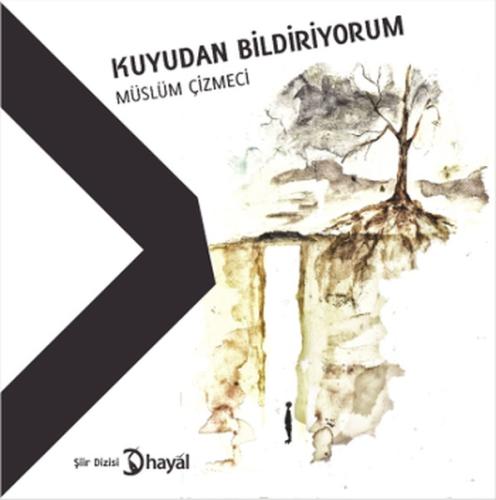 Kuyudan Bildiriyorum | Kitap Ambarı