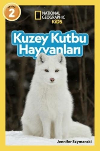 Kuzey Kutbu Hayvanları | Kitap Ambarı