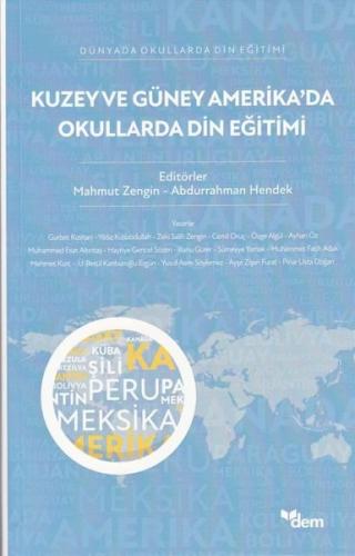 Kuzey ve Güney Amerika'da Okullarda Din Eğitimi - Dünyada Okullarda Di