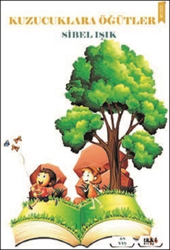 Kuzucuklara Öğütler | Kitap Ambarı