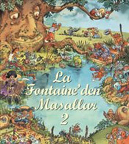 La Fontaine'den Masallar 2