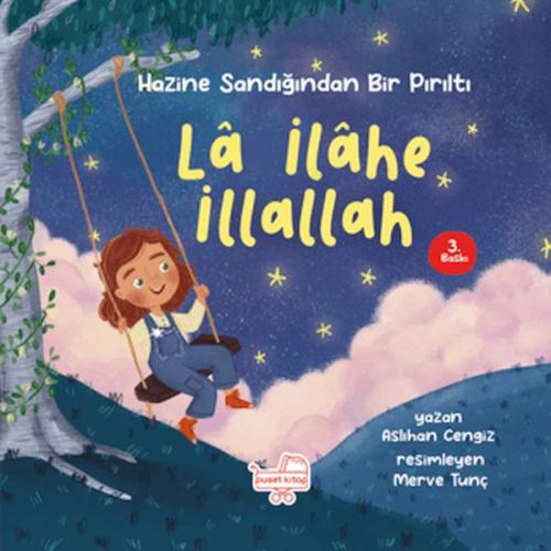 La İlahe İllallah - Hazine Sandığından Bir Pırıltı | Kitap Ambarı