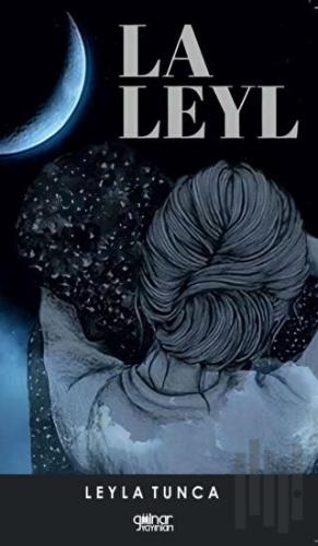 La Leyl | Kitap Ambarı