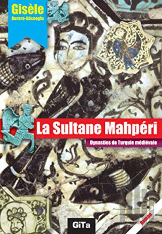La Sultane Mahperi | Kitap Ambarı
