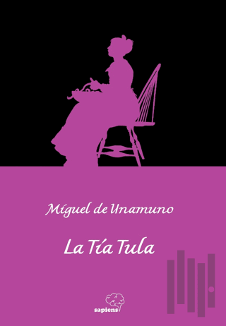 La Tia Tula (İspanyolca) | Kitap Ambarı