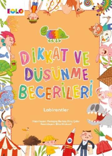 Dikkat ve Düşünme Becerileri - Labirentler | Kitap Ambarı