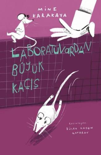 Laboratuvardan Büyük Kaçış | Kitap Ambarı