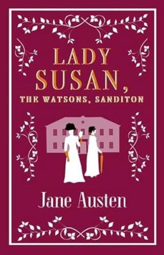 Lady Susan The Watsons Sanditon | Kitap Ambarı