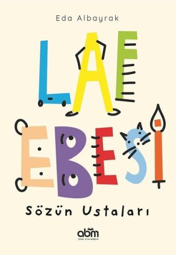 Laf Ebesi - Sözün Ustaları | Kitap Ambarı