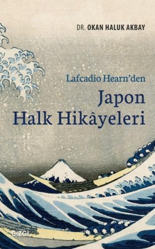 Lafcadio Hearn'den Japon Halk Hikayeleri | Kitap Ambarı
