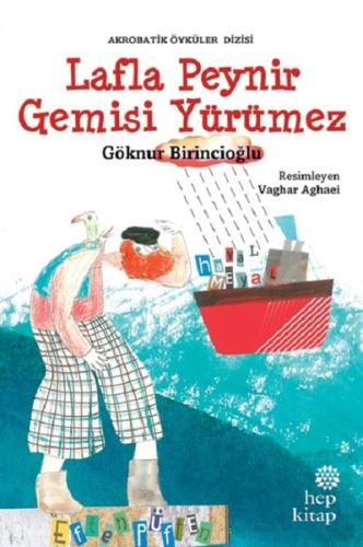 Lafla Peynir Gemisi Yürümez-Akrobatik Öyküler | Kitap Ambarı