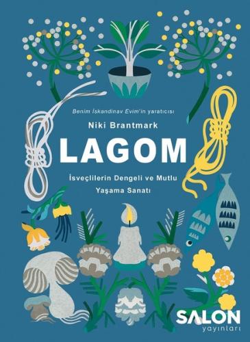 LAGOM-İsveçlilerin Dengeli ve Mutlu Yaşama Sanatı (Ciltli) | Kitap Amb