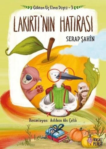 Lakırtı'nın Hatırası - Gökten Üç Elma Düştü 3 | Kitap Ambarı