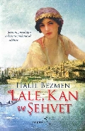 Lale, Kan ve Şehvet | Kitap Ambarı
