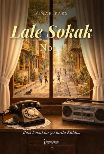 Lale Sokak No: 1 | Kitap Ambarı
