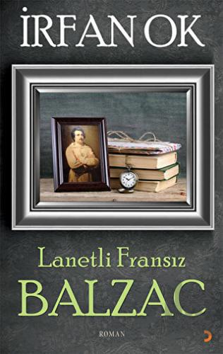 Lanetli Fransız Balzac | Kitap Ambarı