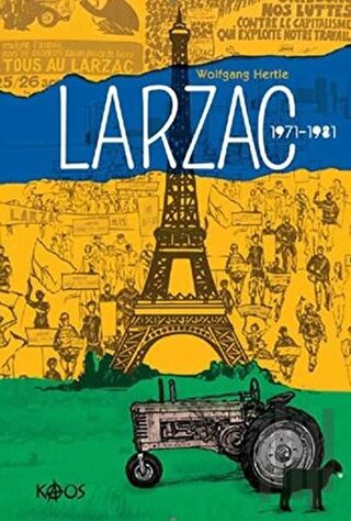 Larzac 1971-1981 | Kitap Ambarı