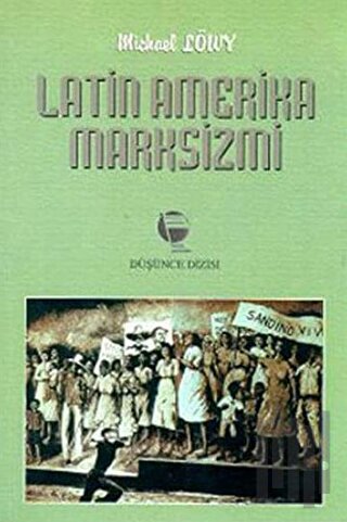 Latin Amerika Marksizmi | Kitap Ambarı