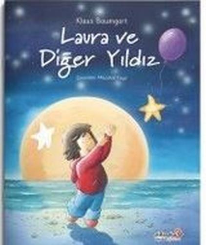 Laura ve Diğer Yıldız | Kitap Ambarı
