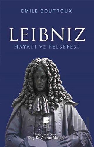 Leibniz Hayatı ve Felsefesi | Kitap Ambarı