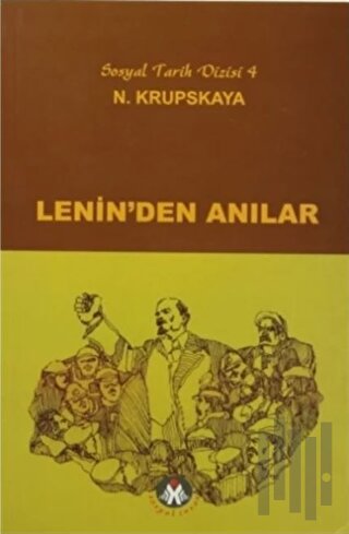 Lenin’den Anılar | Kitap Ambarı
