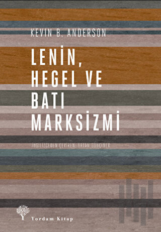Lenin Hegel ve Batı Marksizmi | Kitap Ambarı