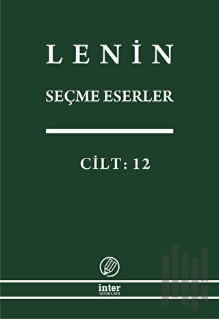 Lenin Seçme Eserler Cilt: 12