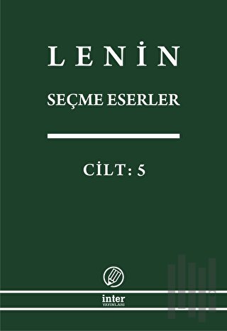 Lenin Seçme Eserler Cilt: 5 | Kitap Ambarı