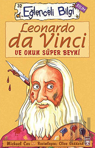 Leonardo da Vinci Ve Onun Süper Beyni | Kitap Ambarı