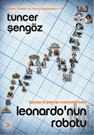 Leonardo'nun Robotu - Sosyal Trendler ve Piyasa Uygulamaları 2 | Kitap