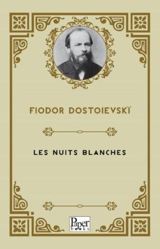 Les Nuits Blanches