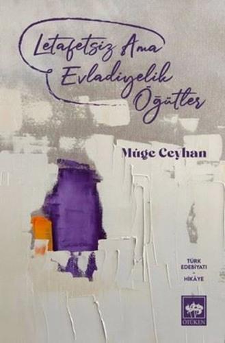 Letafetsiz Ama Evladiyelik Öğütler | Kitap Ambarı