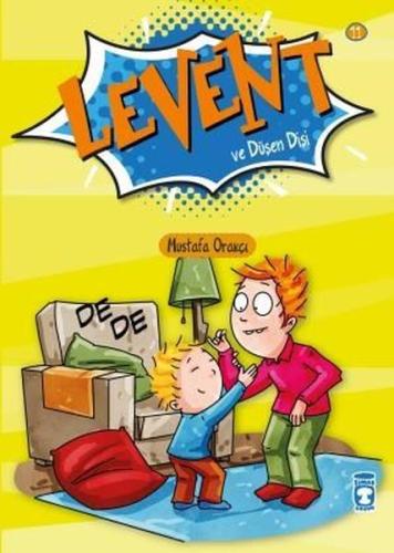 Levent ve Düşen Dişi - Levent İlk Okuma Kitaplarım 2 | Kitap Ambarı