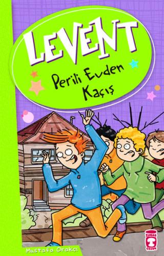 Levent ve Tayfası - 01 Perili Evden Kaçış | Kitap Ambarı