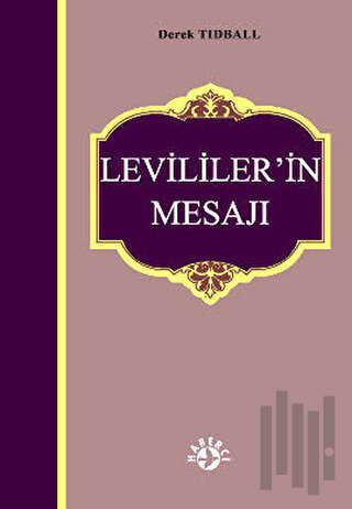 Levililer’in Mesajı