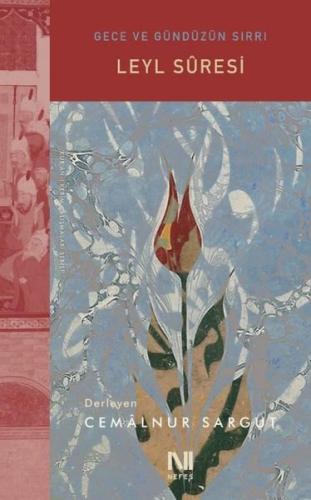 Leyl Suresi - Gece ve Gündüzün Sırrı | Kitap Ambarı