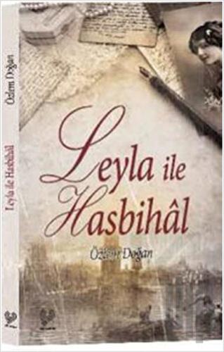 Leyla ile Hasbihal | Kitap Ambarı