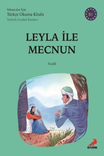 Leyla İle Mecnun - B1 Yabancılar İçin | Kitap Ambarı