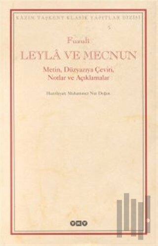 Leyla ve Mecnun Metin, Düzyazıya Çeviri, Notlar ve Açıklamalar | Kitap
