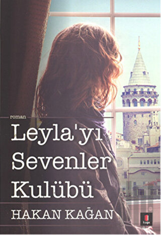 Leyla’yı Sevenler Kulübü | Kitap Ambarı