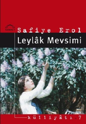 Leylak Mevsimi | Kitap Ambarı