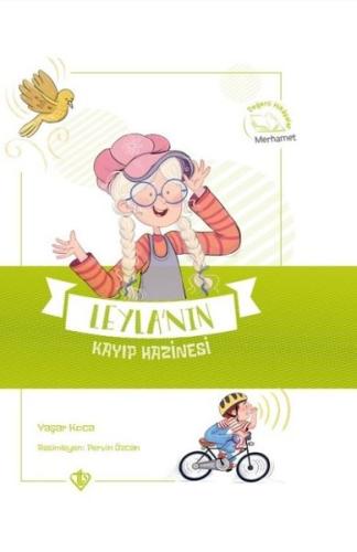 Leyla'nın Kayıp Hazinesi - Değerli Hikayeler - Merhamet