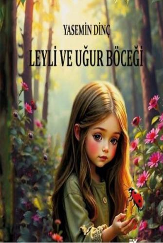 Leyli ve Uğur Böceği