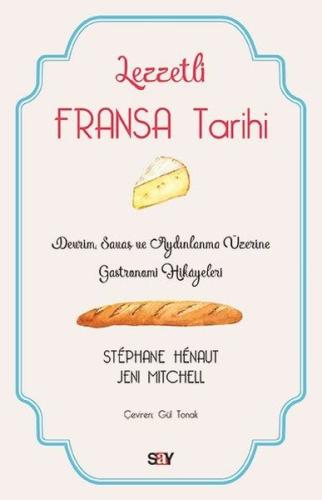 Lezzetli Fransa Tarihi