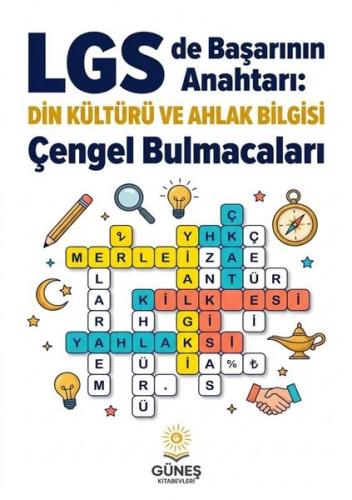 LGS'de Başarının Anahtarı: Din Kültürü ve Ahlak Bilgisi Çengel Bulmacaları