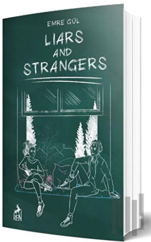 Liars and Strangers | Kitap Ambarı