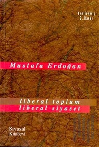 Liberal Toplum Liberal Siyaset | Kitap Ambarı
