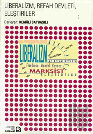 Liberalizm, Refah Devleti, Eleştiriler | Kitap Ambarı